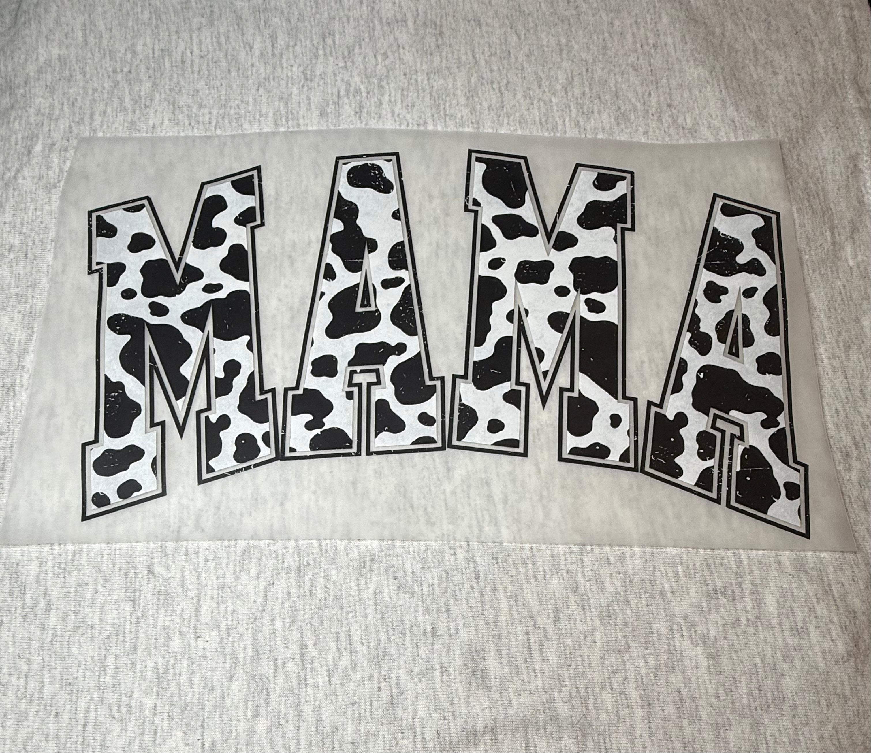 Cow print mama